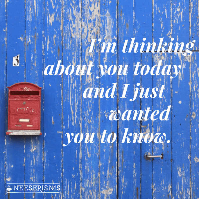 Thinking about you